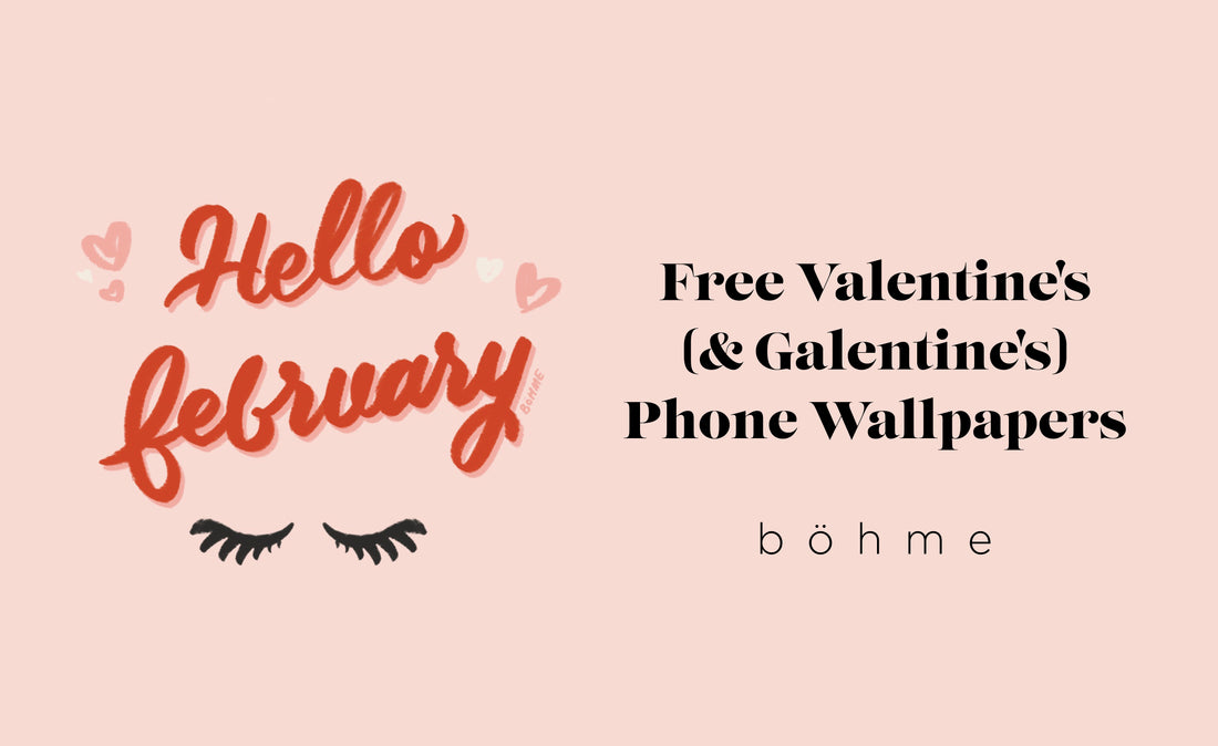 Feel The Love With New Valentine's (And Galentine's!) Phone Backgrounds!