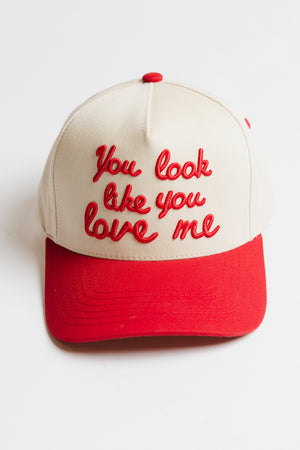 You Look Like You Love Me Baseball Cap