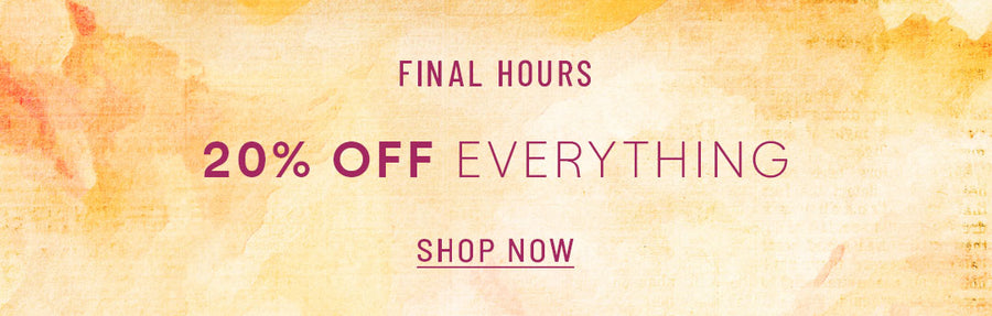 20% OFF EVERYTHING
