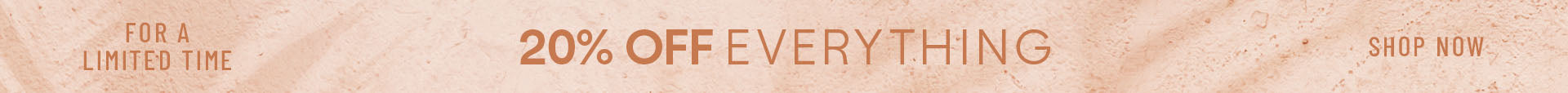 20% off everything