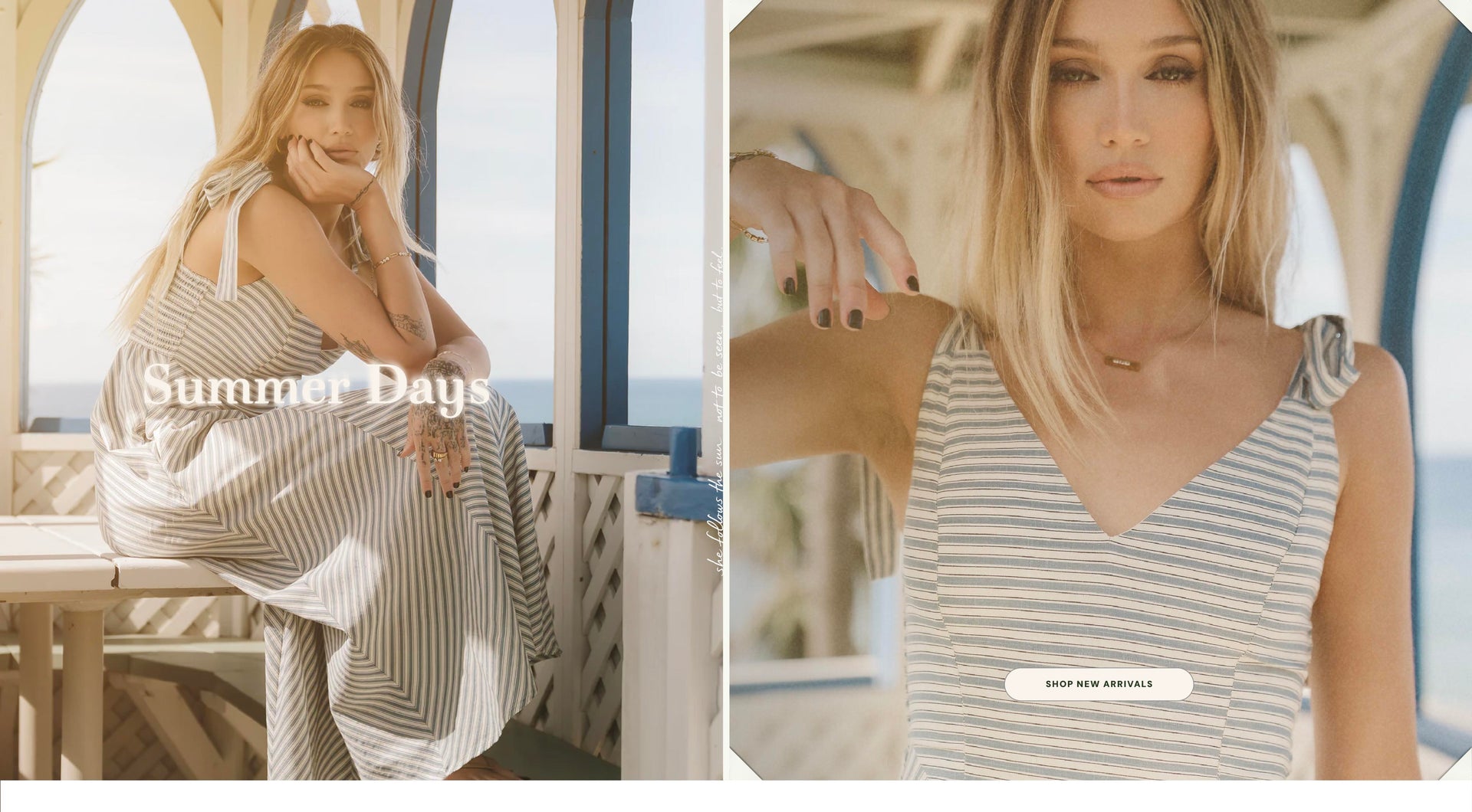 SUMMER DAYS, SHOP NEW ARRIVALS
