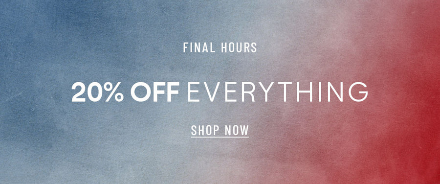 20% off everything