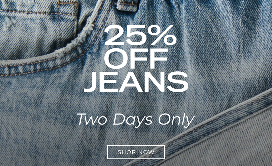 25% OFF JEANS
