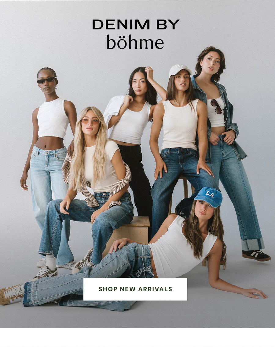 denim by bohme, SHOP NEW ARRIVALS